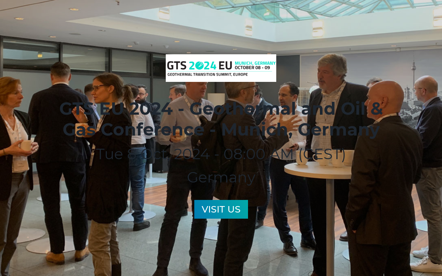 GTS EU 2024 Geothermal and Oil & Gas Conference Munich, Germany