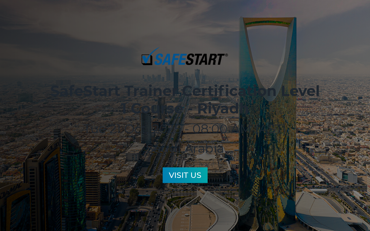 SafeStart Trainer Certification Level 1 Course - Riyadh